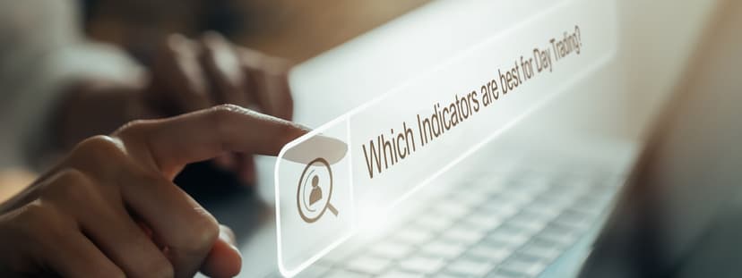 Choosing the Best Day Trading Indicators
